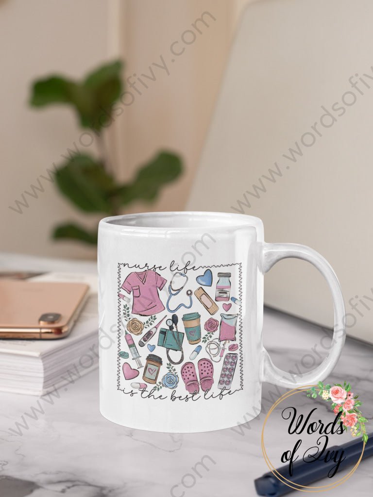 Coffee Mug - Nurse Life Is The Best 230306014