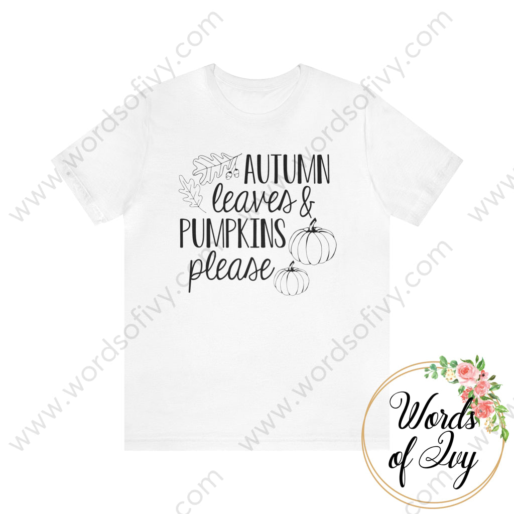 Adult Tee - Autumn Leaves Pumpkins Please 220809006 White / S T-Shirt