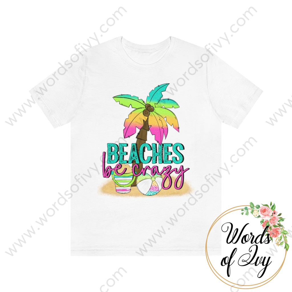 Adult Tee - Beaches Be Crazy 220519001 White / S T-Shirt