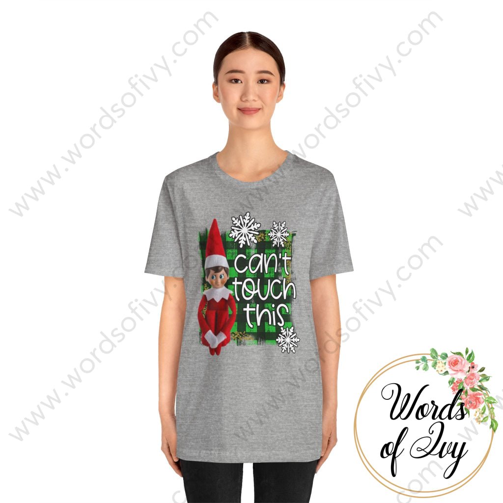 Adult Tee - Can't touch this Elf 221122023 | Nauti Life Tees