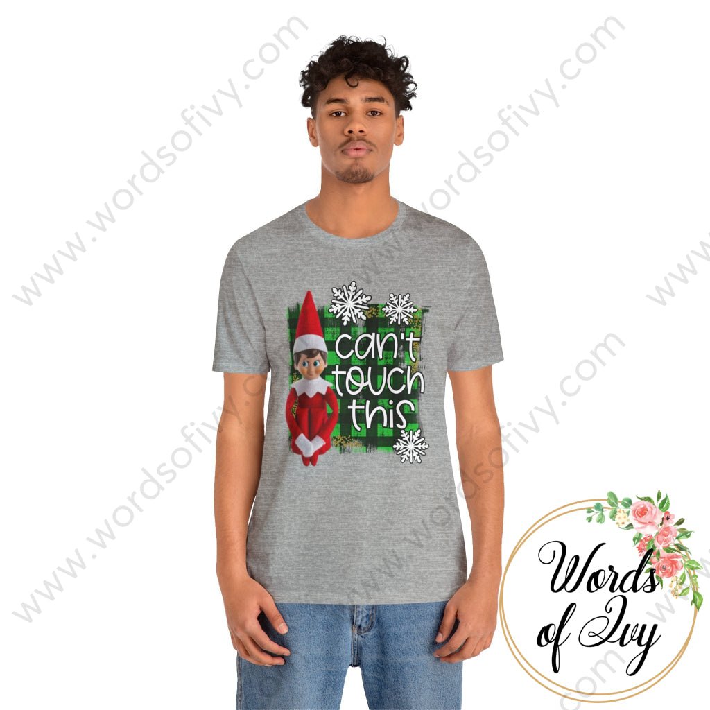 Adult Tee - Can't touch this Elf 221122023 | Nauti Life Tees