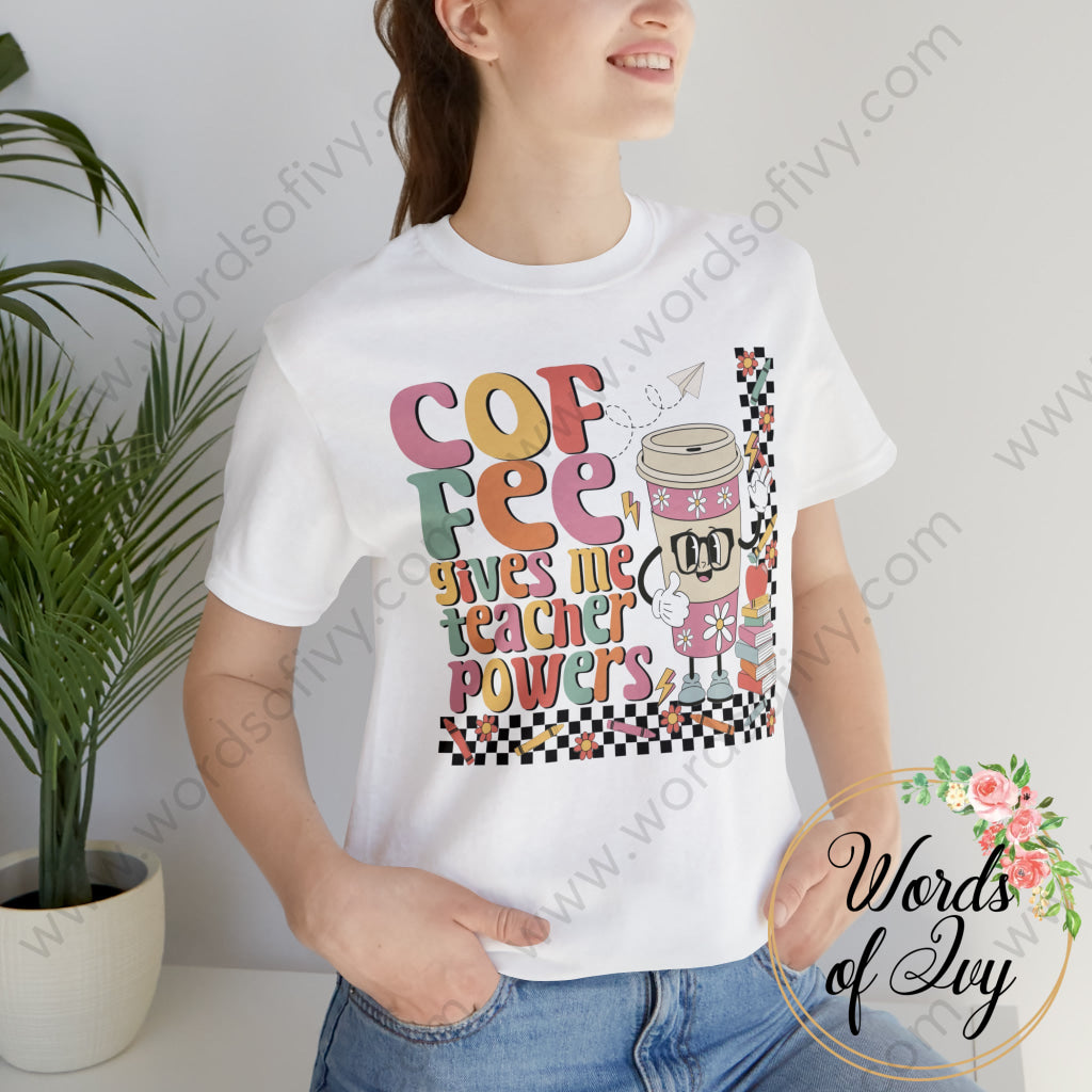 Adult Tee - Coffee Gives Me Teacher Powers 230808002 T-Shirt