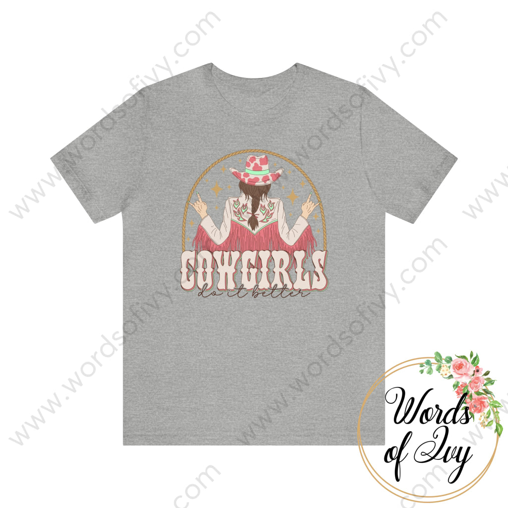 Adult Tee - Cowgirls Do It Better 230428001 Athletic Heather / S T-Shirt