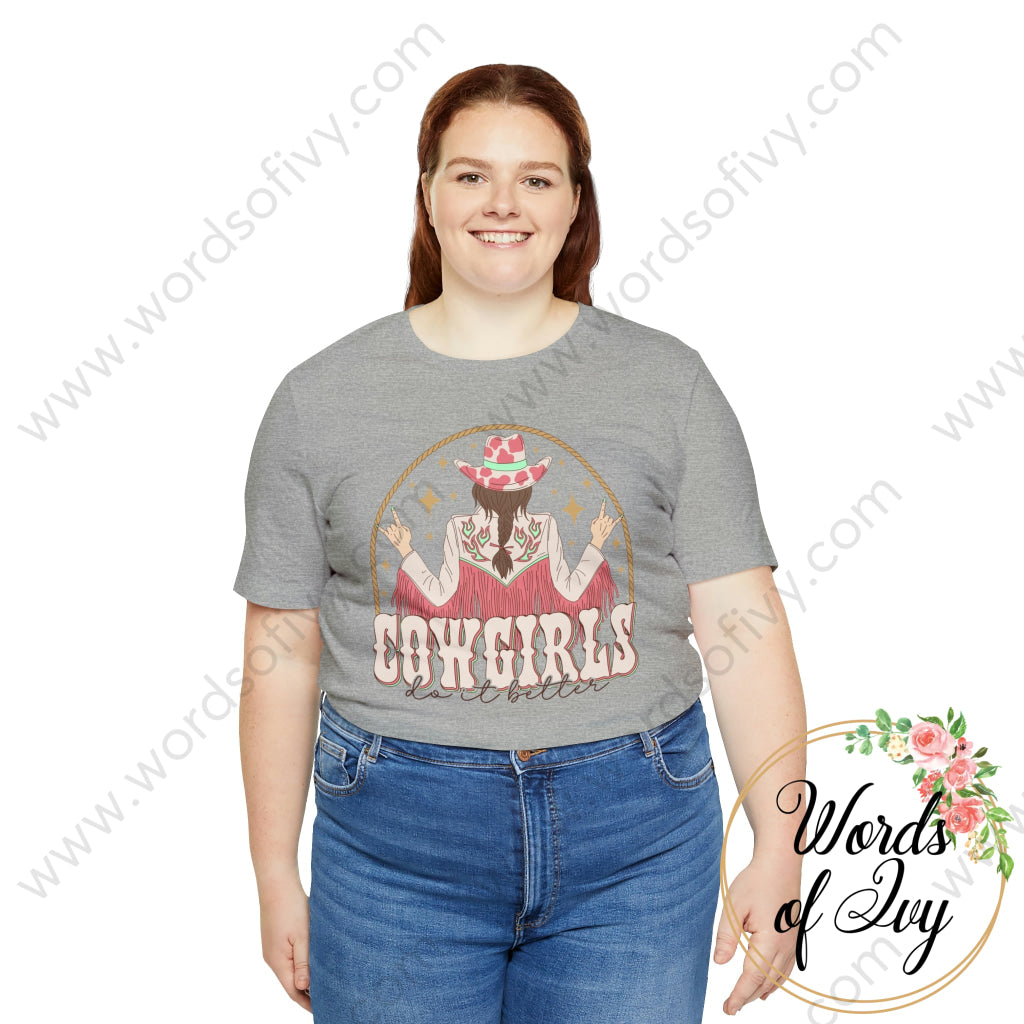 Adult Tee - Cowgirls Do It Better 230428001 T-Shirt