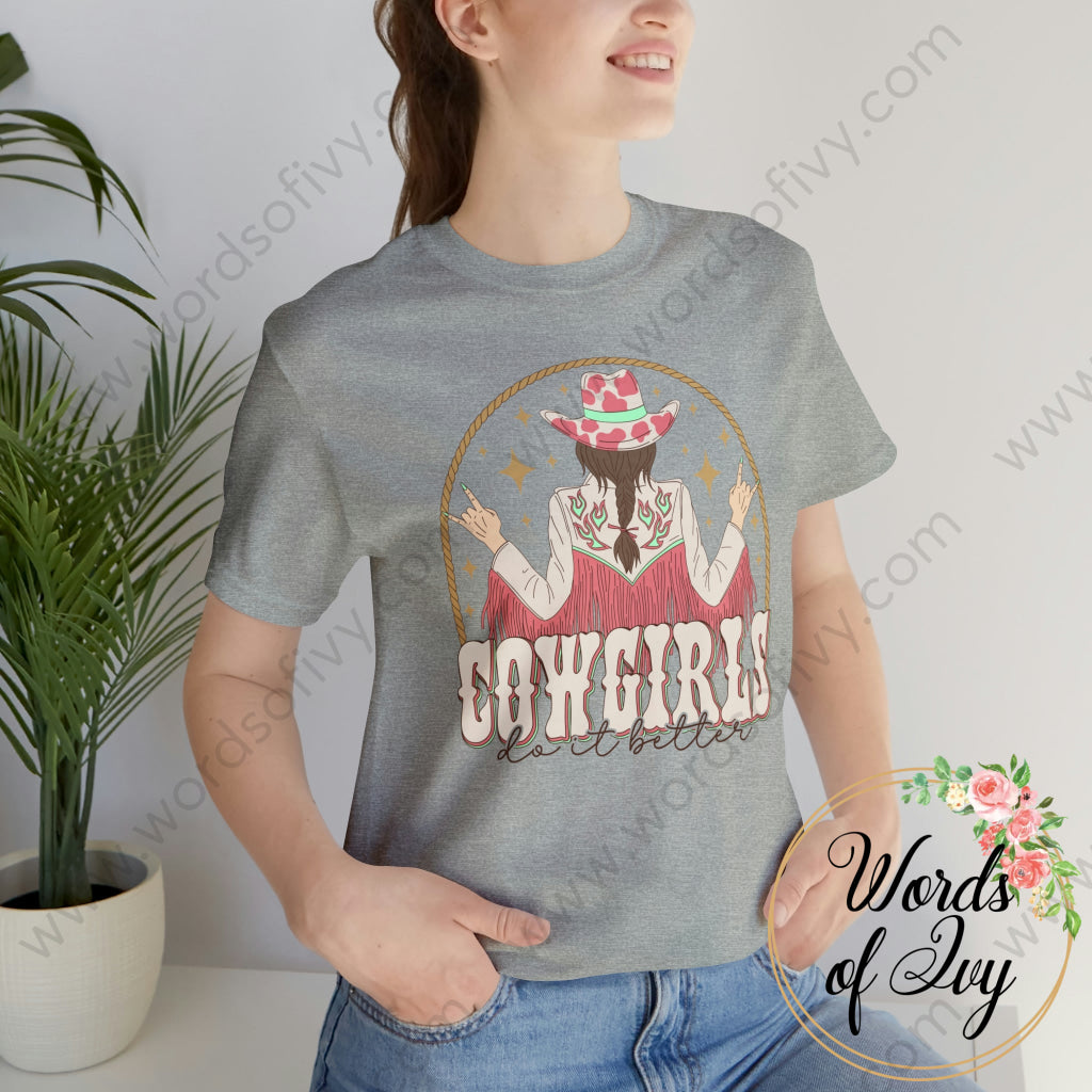 Adult Tee - Cowgirls Do It Better 230428001 T-Shirt