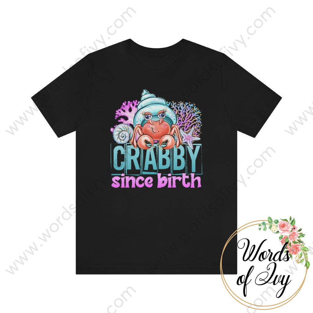 Adult Tee - Crabby Since Birth 220519002 Black / S T-Shirt