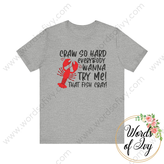 Adult Tee - Craw So Hard 240724034 Athletic Heather / S T-Shirt