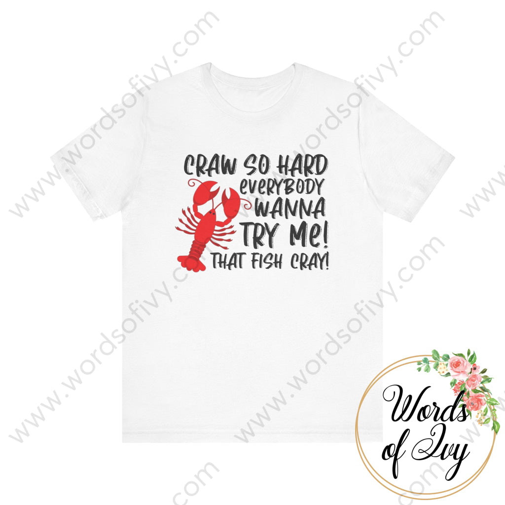 Adult Tee - Craw So Hard 240724034 White / S T-Shirt