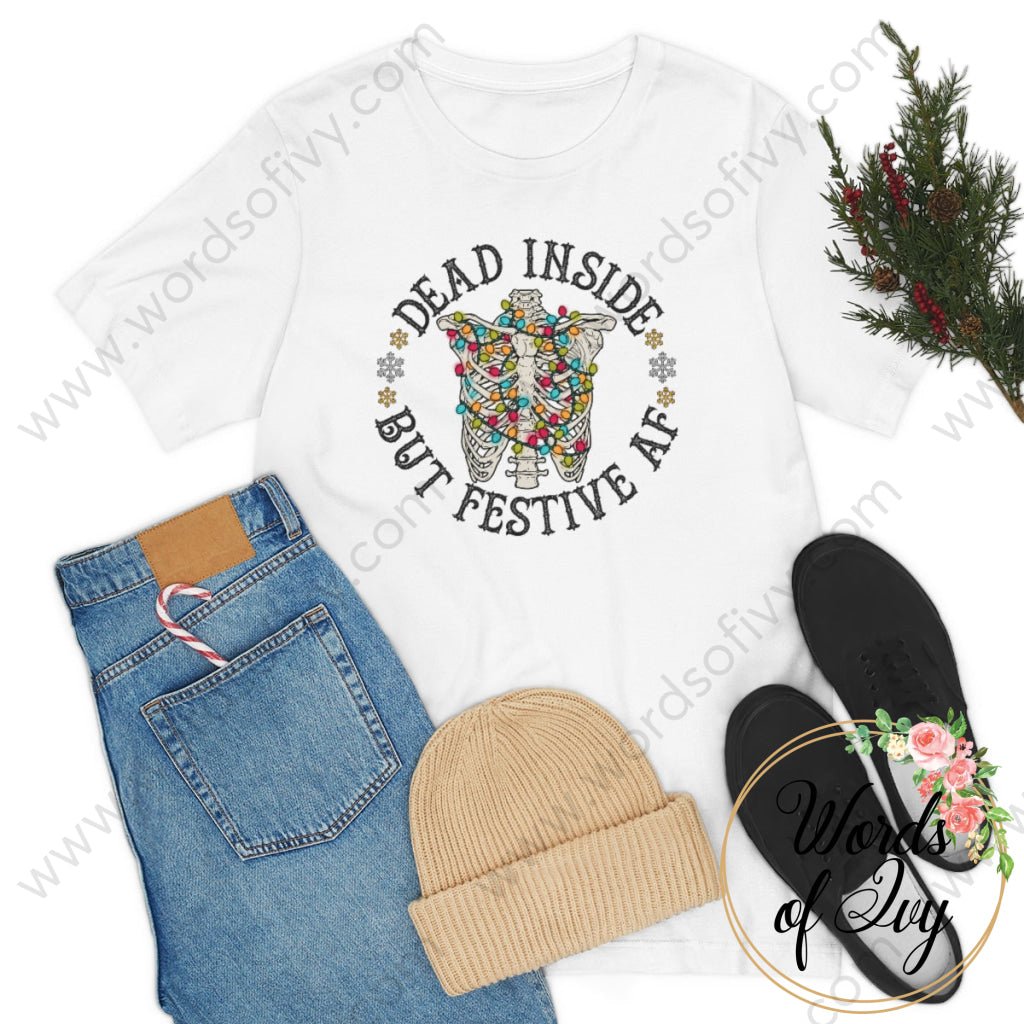 Adult Tee - Dead inside but Festive AF 211202002 | Nauti Life Tees