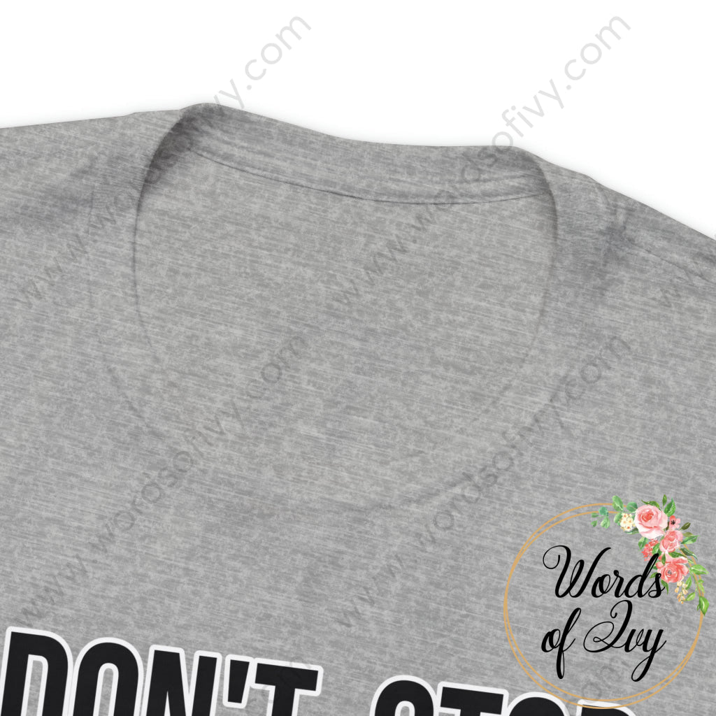 Adult Tee - Don't stop believin 230703054 | Nauti Life Tees