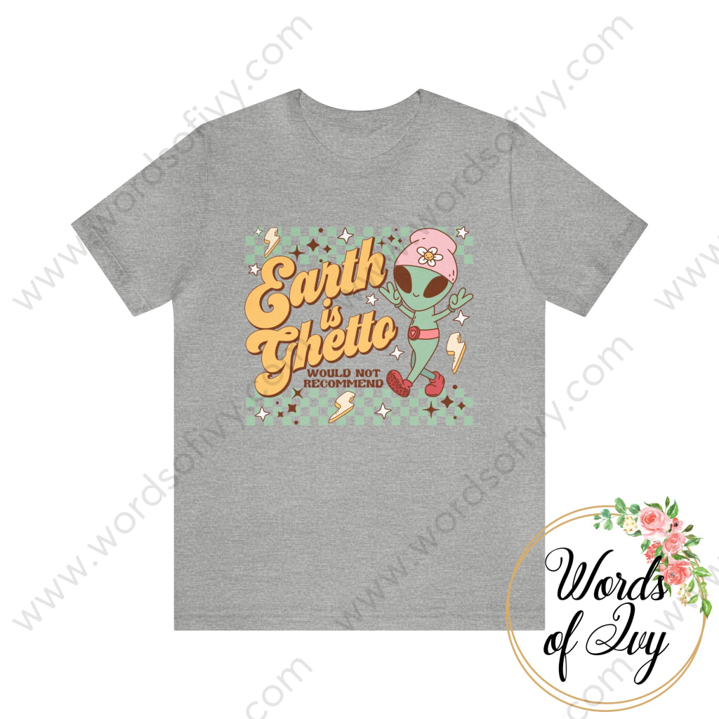 Adult Tee - Earth Is Ghetto 240111005 Athletic Heather / S T-Shirt