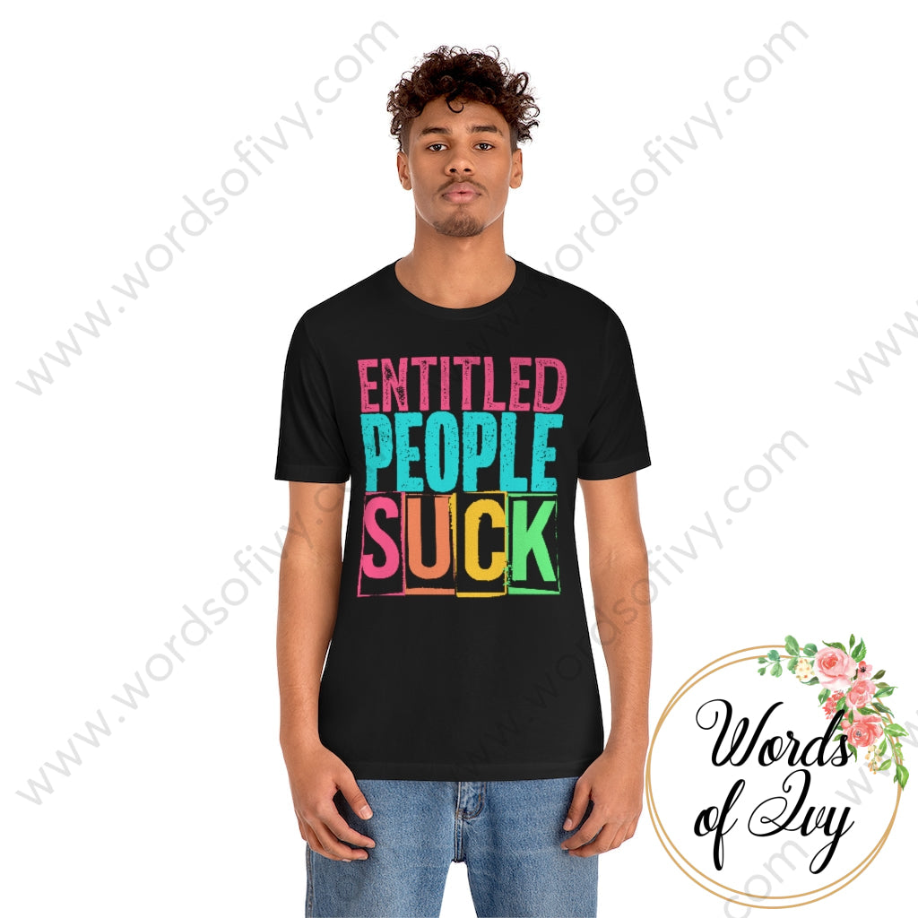Adult Tee - Entitled People Suck 220409009 T-Shirt