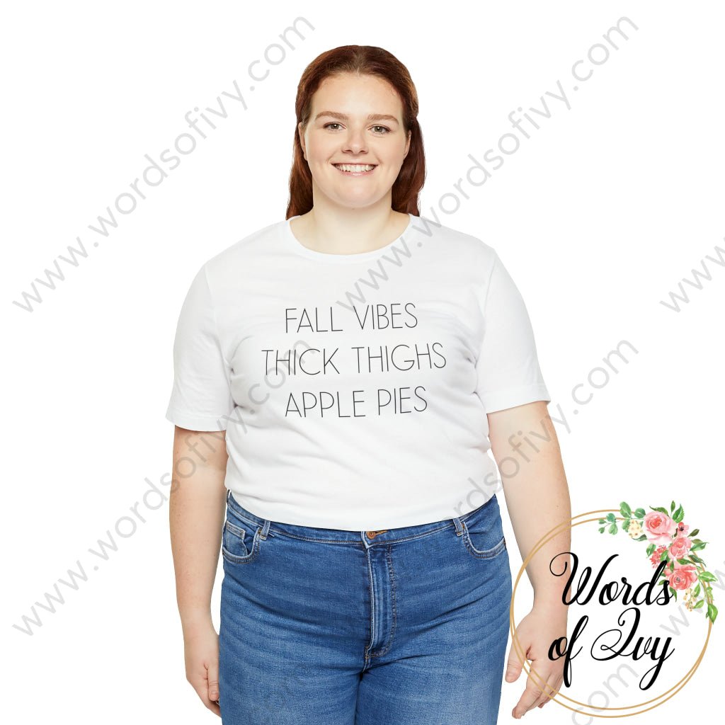 Adult Tee - Fall Vibes Apple Pies Thick Thighs 211021001 T-Shirt