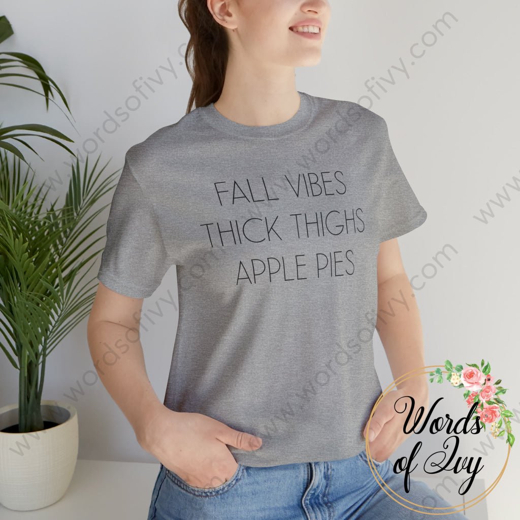 Adult Tee - Fall Vibes Apple Pies Thick Thighs 211021001 | Nauti Life Tees