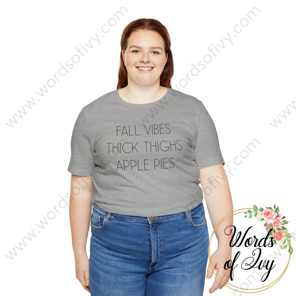 Adult Tee - Fall Vibes Apple Pies Thick Thighs 211021001 T-Shirt