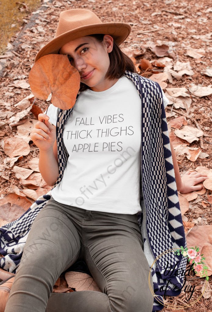 Adult Tee - Fall Vibes Apple Pies Thick Thighs 211021001 T-Shirt