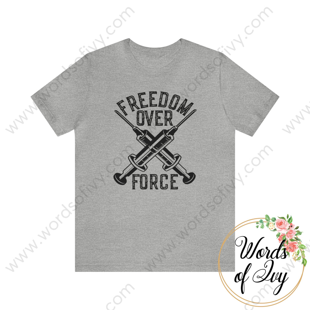 Adult Tee - FREEDOM OVER FORCE 230703082 | Nauti Life Tees