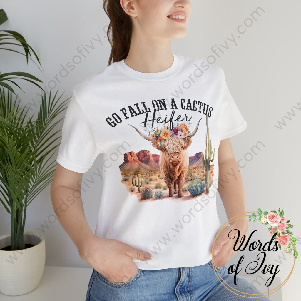 Adult Tee - GO FALL ON A CACTUS HEIFER 230809008 | Nauti Life Tees