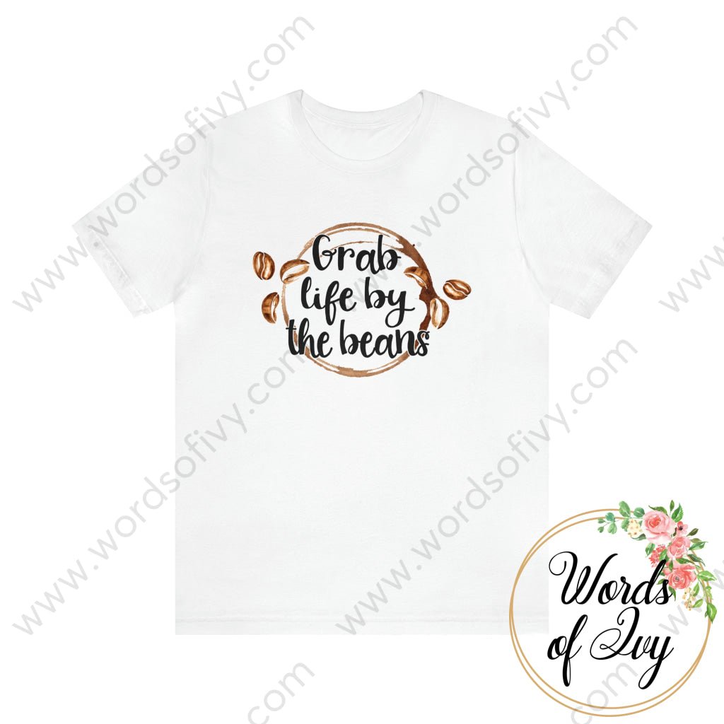 Adult Tee - Grab life by the beans 230926010 | Nauti Life Tees