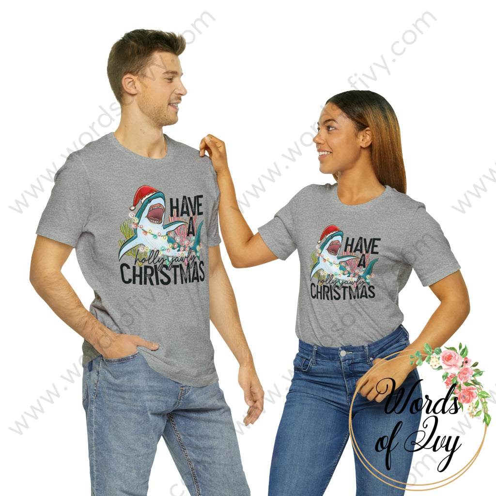 Adult Tee - Have A Holly Jawly Christmas 221122018 T-Shirt