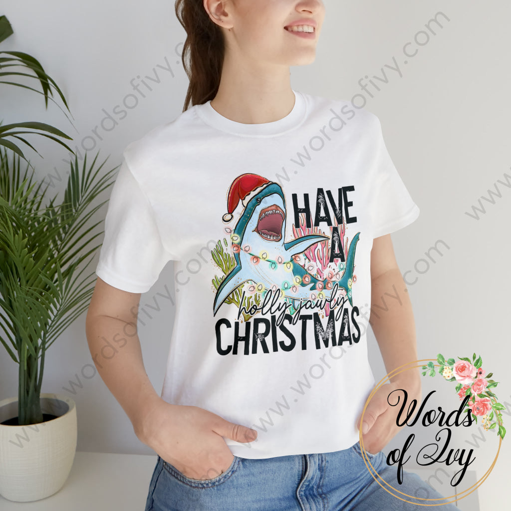 Adult Tee - Have A Holly Jawly Christmas 221122018 T-Shirt