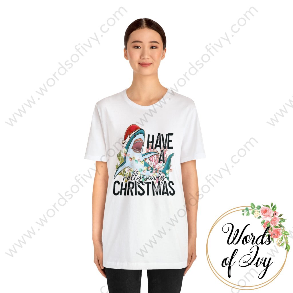 Adult Tee - Have A Holly Jawly Christmas 221122018 T-Shirt