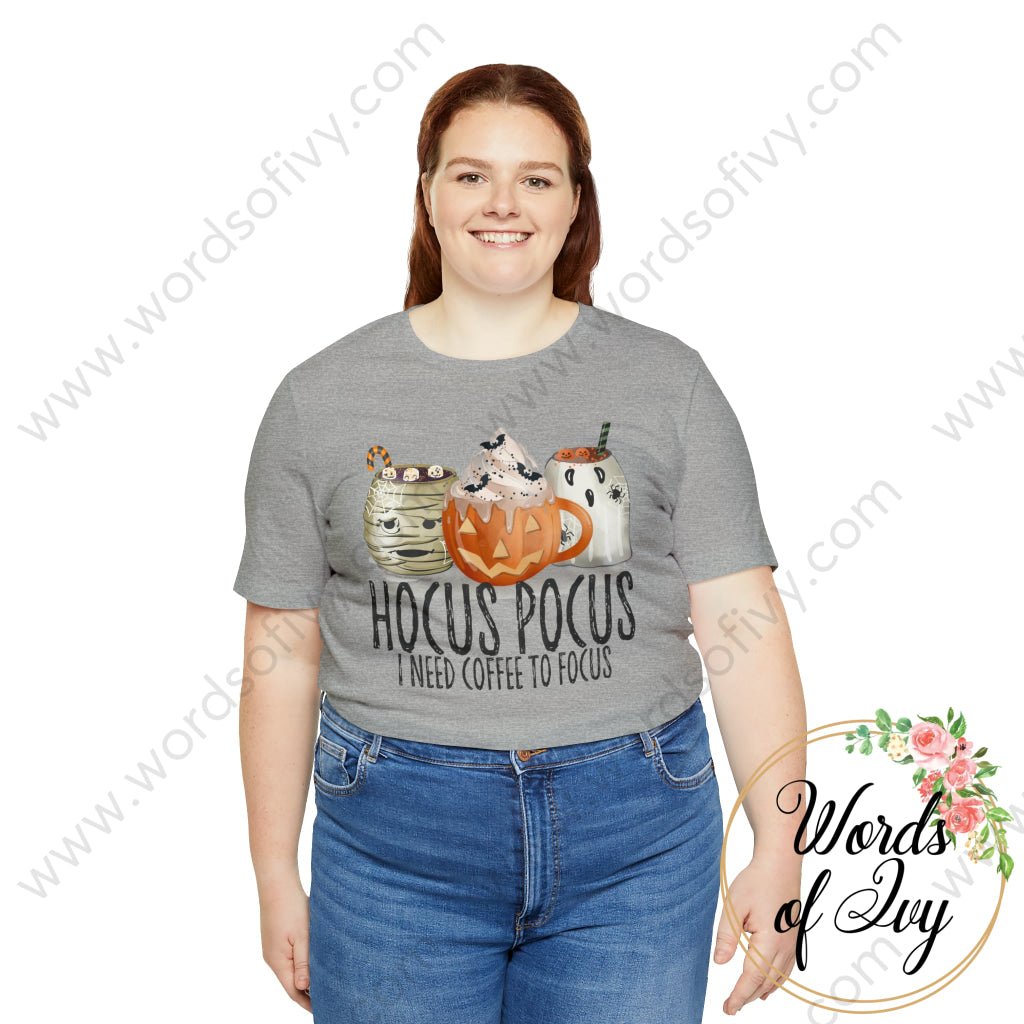 Adult Tee - HOCUS POCUS I NEED COFFEE TO FOCUS 220913012 | Nauti Life Tees