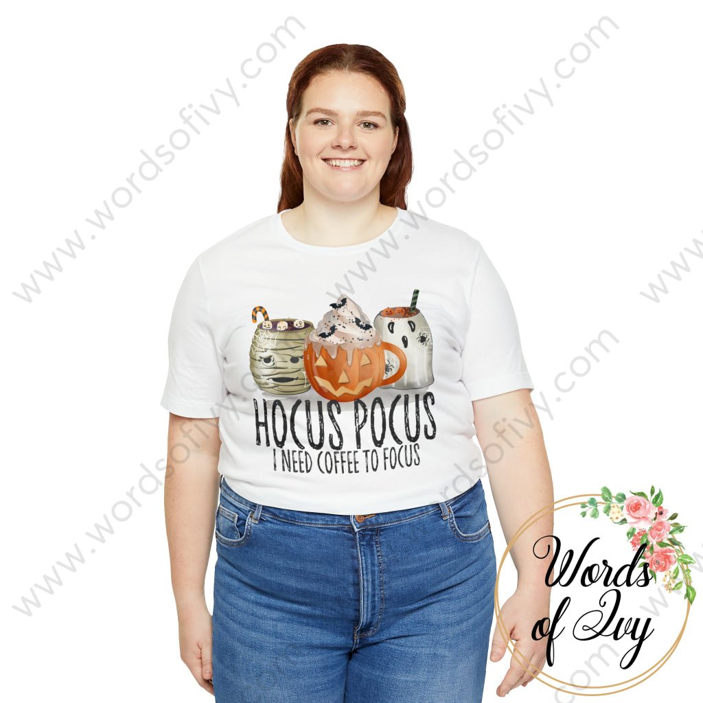 Adult Tee - Hocus Pocus I Need Coffee To Focus 220913012 T-Shirt