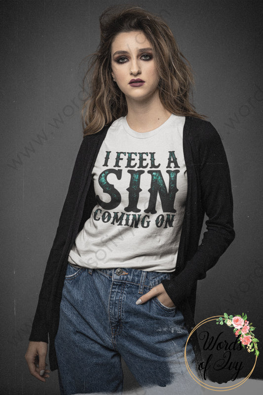 Adult Tee - I Feel A Sin Coming On 220130002 T-Shirt