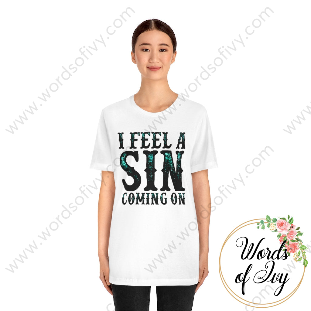 Adult Tee - I Feel A Sin Coming On 220130002 T-Shirt