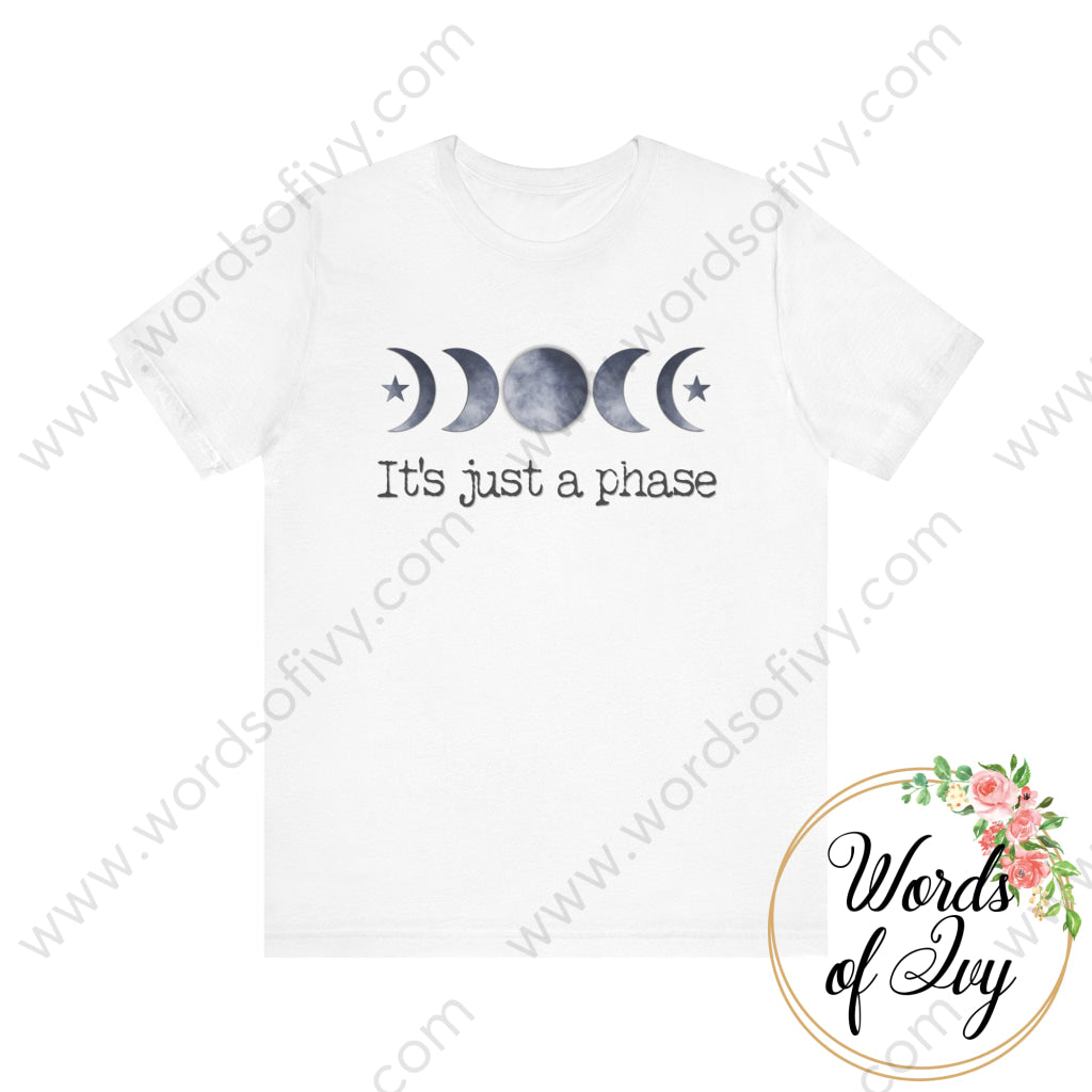 Adult Tee - Just A Phase 240724044 White / S T-Shirt