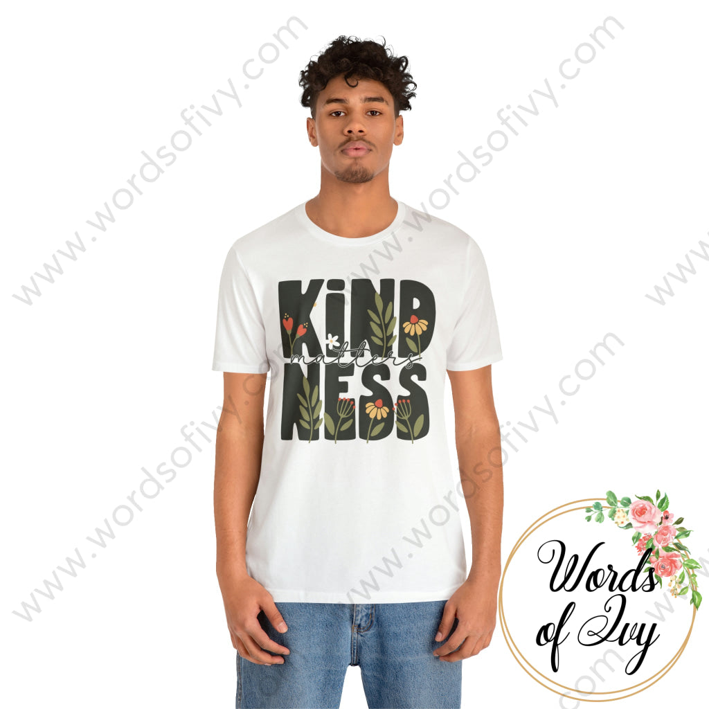 Adult Tee - KINDNESS MATTERS 230428002 | Nauti Life Tees