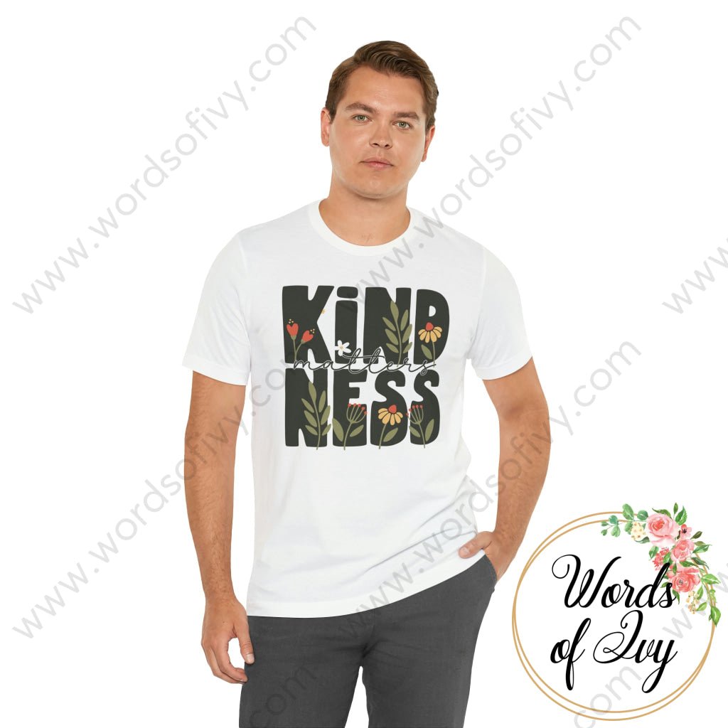 Adult Tee - KINDNESS MATTERS 230428002 | Nauti Life Tees