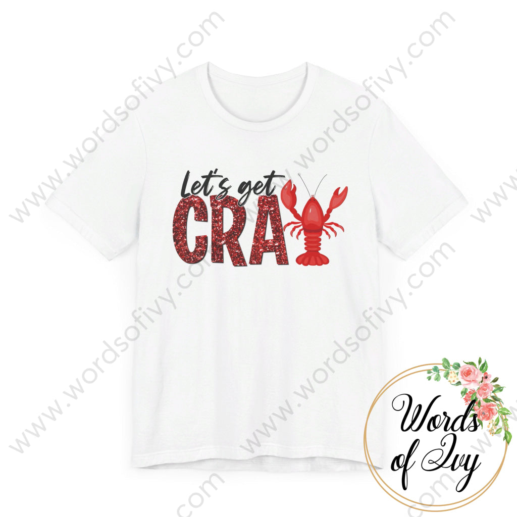 Adult Tee - Let’s Get Crazy Crawfish 240724048 T-Shirt