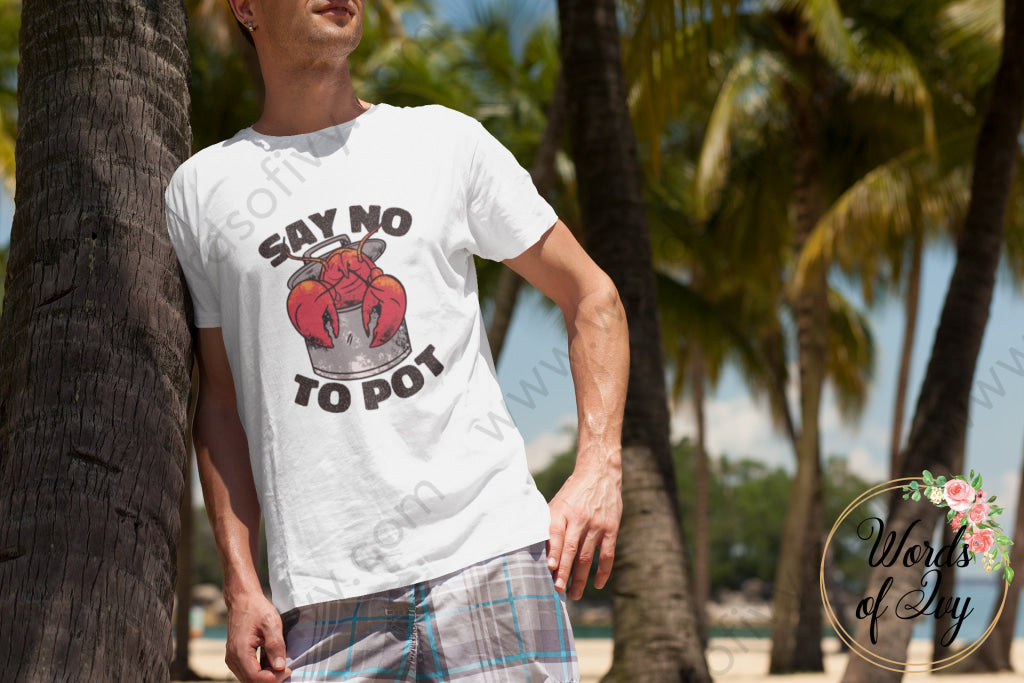 Adult Tee - Lobster Say No To Pot 220415002 T-Shirt