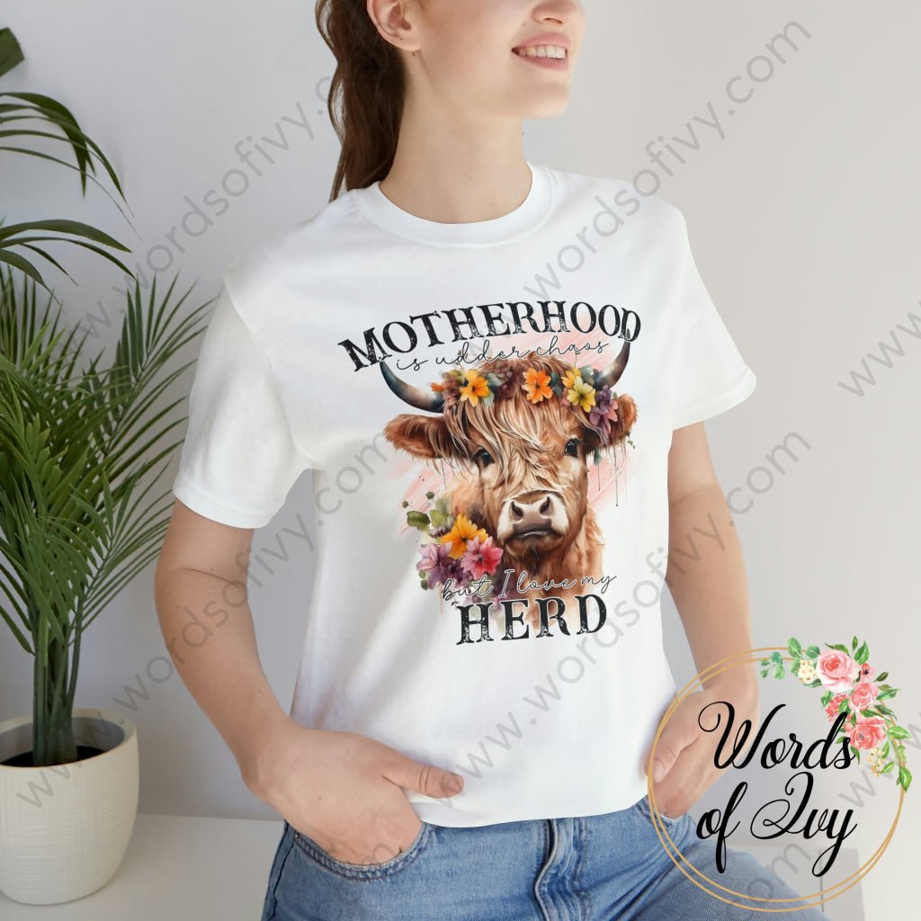 Adult Tee - MOTHERHOOD IS UDDER CHAOS BUT I LOVE MY HERD 230416012 | Nauti Life Tees