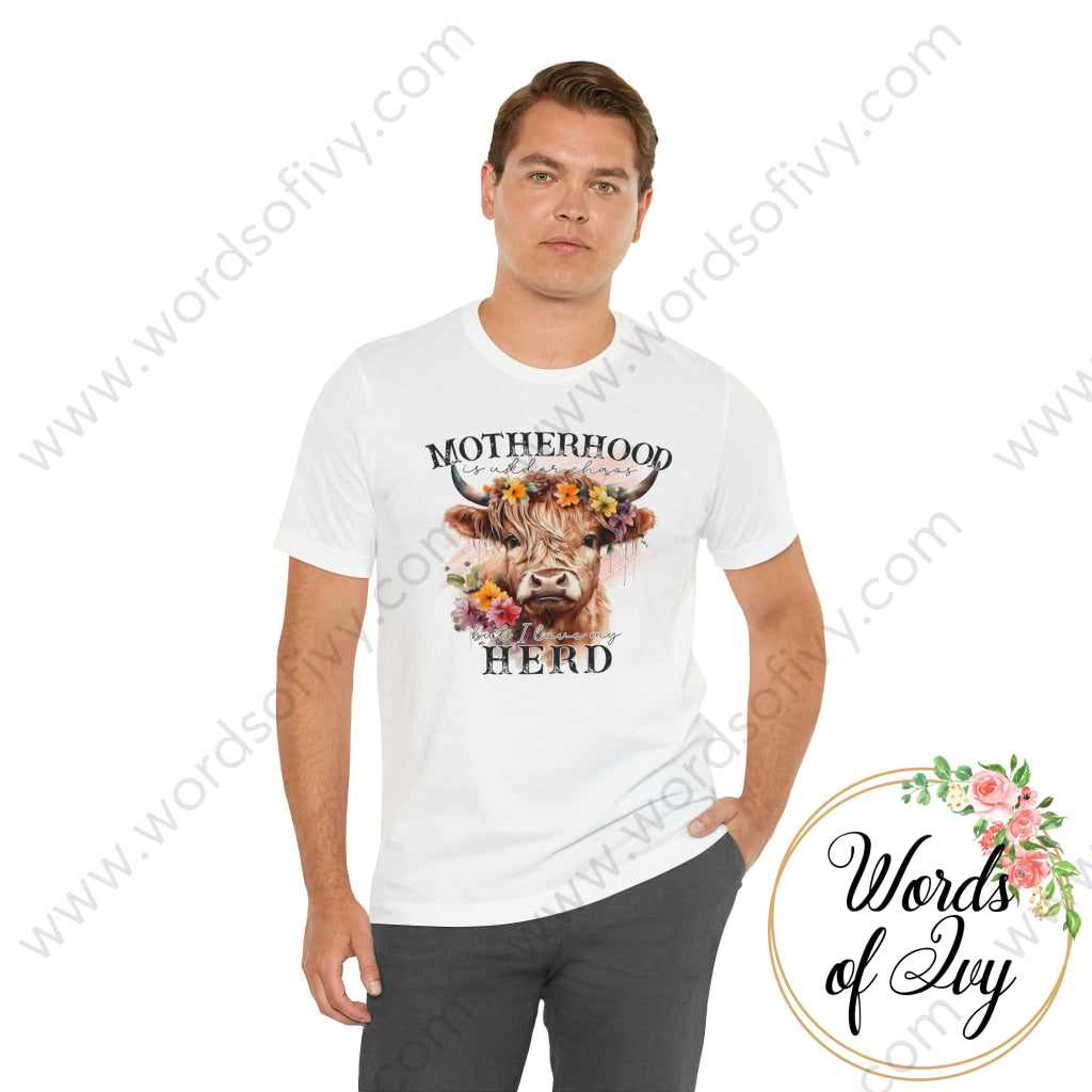 Adult Tee - MOTHERHOOD IS UDDER CHAOS BUT I LOVE MY HERD 230416012 | Nauti Life Tees