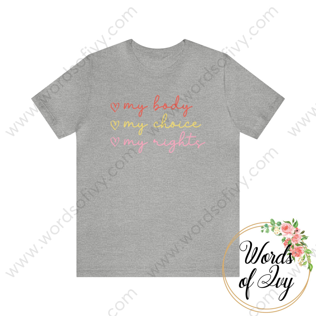 Adult Tee - My Body My Choice Womens Rights 220706005 Athletic Heather / S T-Shirt