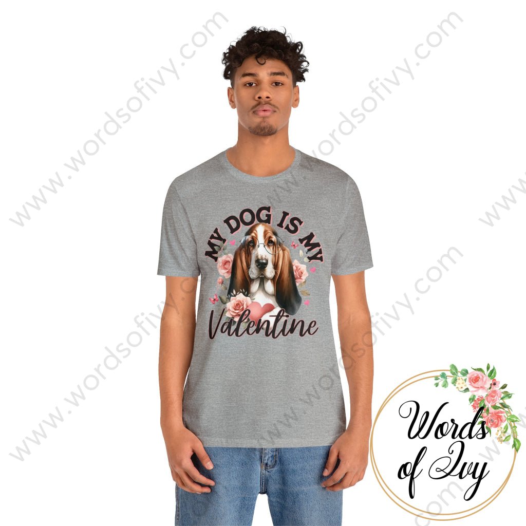 Adult Tee - MY DOG IS MY VALENTINE BASSET HOUND 240109010 | Nauti Life Tees