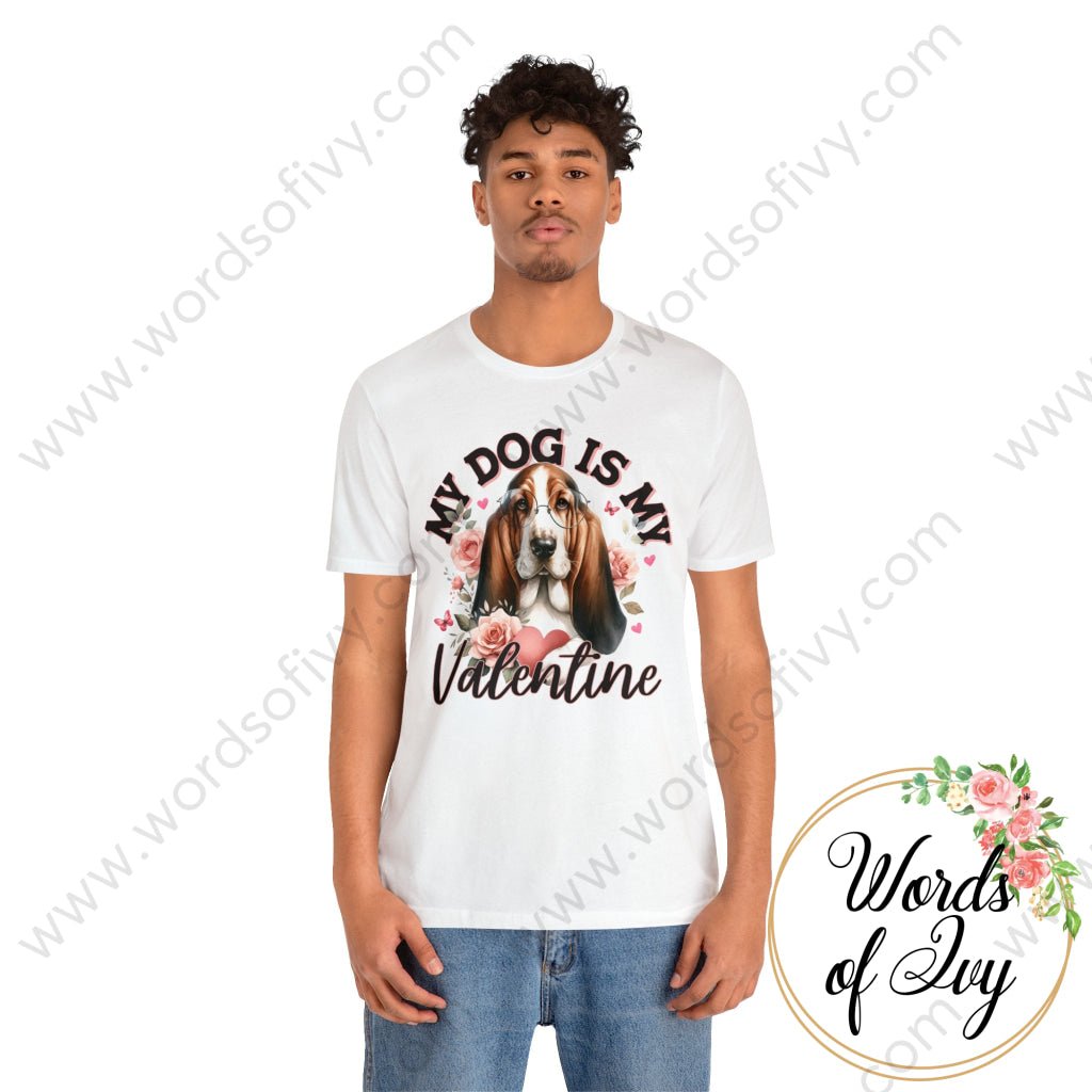 Adult Tee - My Dog Is Valentine Basset Hound 240109010 T-Shirt