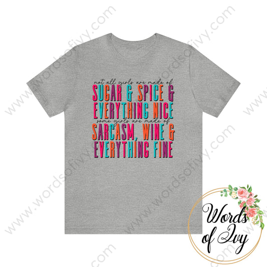 Adult Tee - Not All Girls Are Made Of Sugar And Spice Everything Nice 220906006 Athletic Heather /