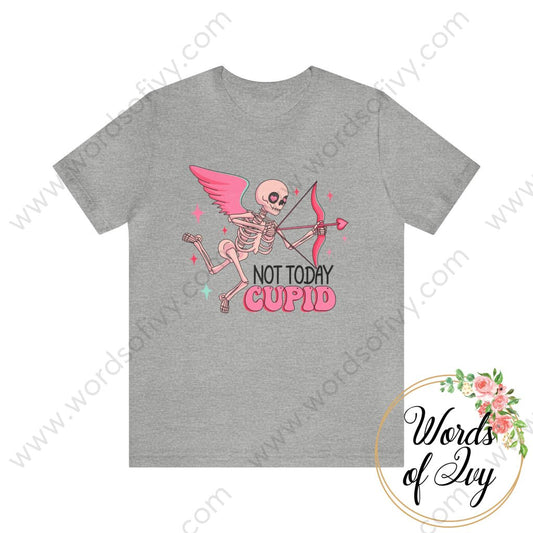 Adult Tee - Not Today Cupid 240113002 Athletic Heather / S T-Shirt