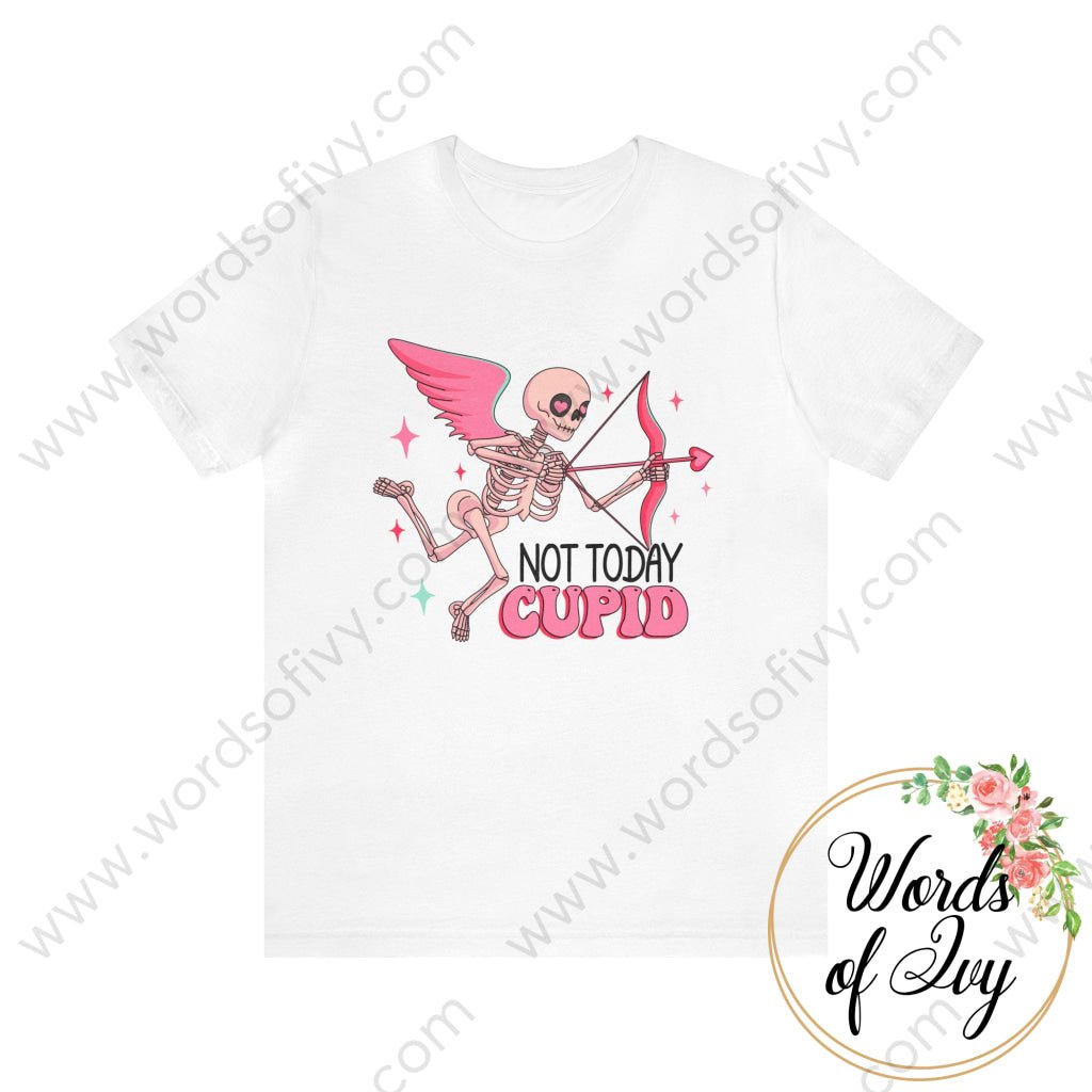 Adult Tee - Not Today Cupid 240113002 | Nauti Life Tees