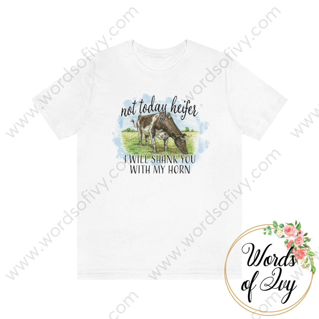 Adult Tee - Not Today Heifer 211030002 White / S T-Shirt
