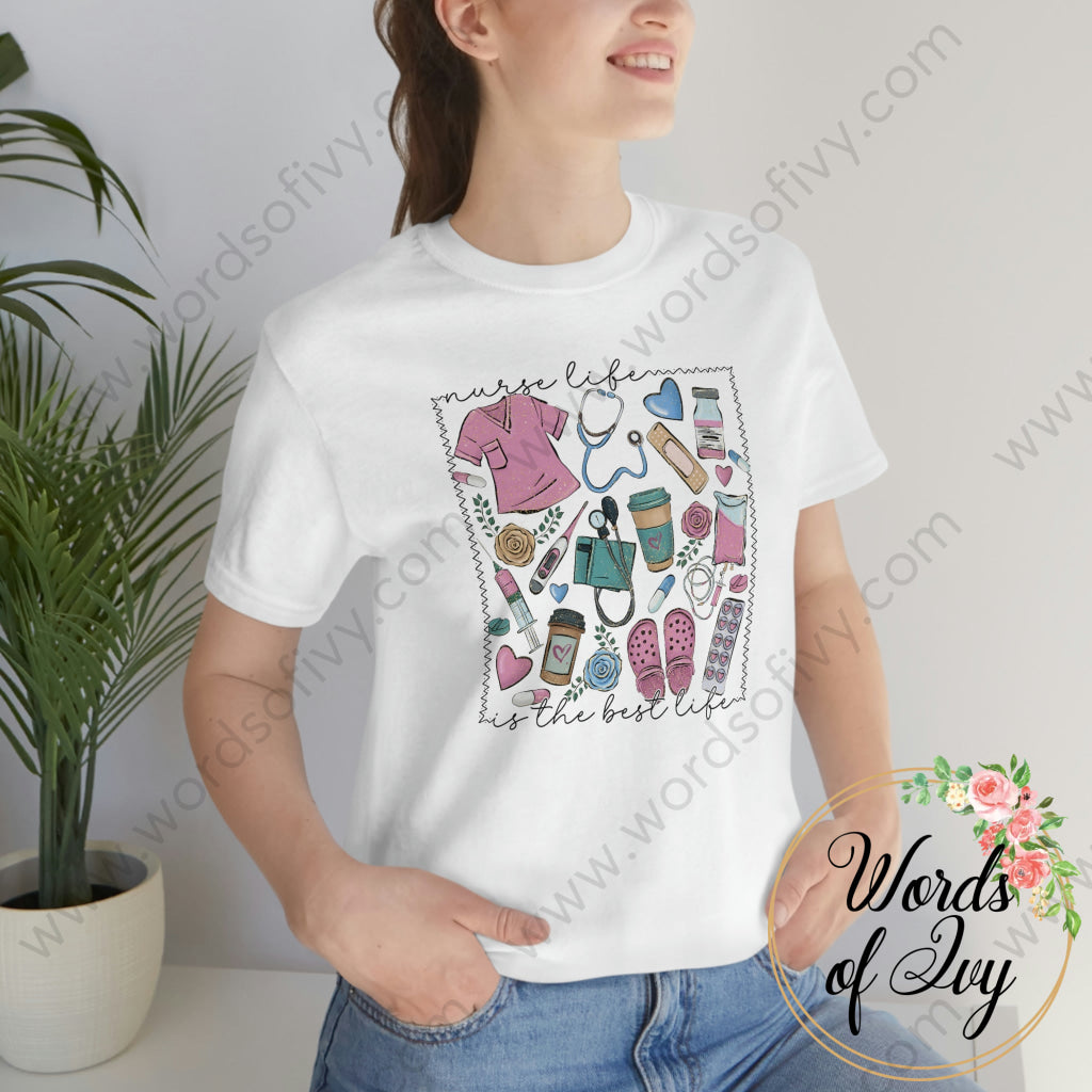 Adult Tee - NURSE LIFE IS THE BEST LIFE 230306014 | Nauti Life Tees