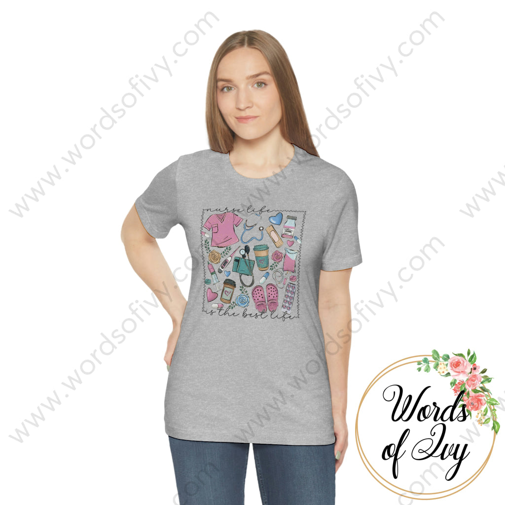 Adult Tee - NURSE LIFE IS THE BEST LIFE 230306014 | Nauti Life Tees