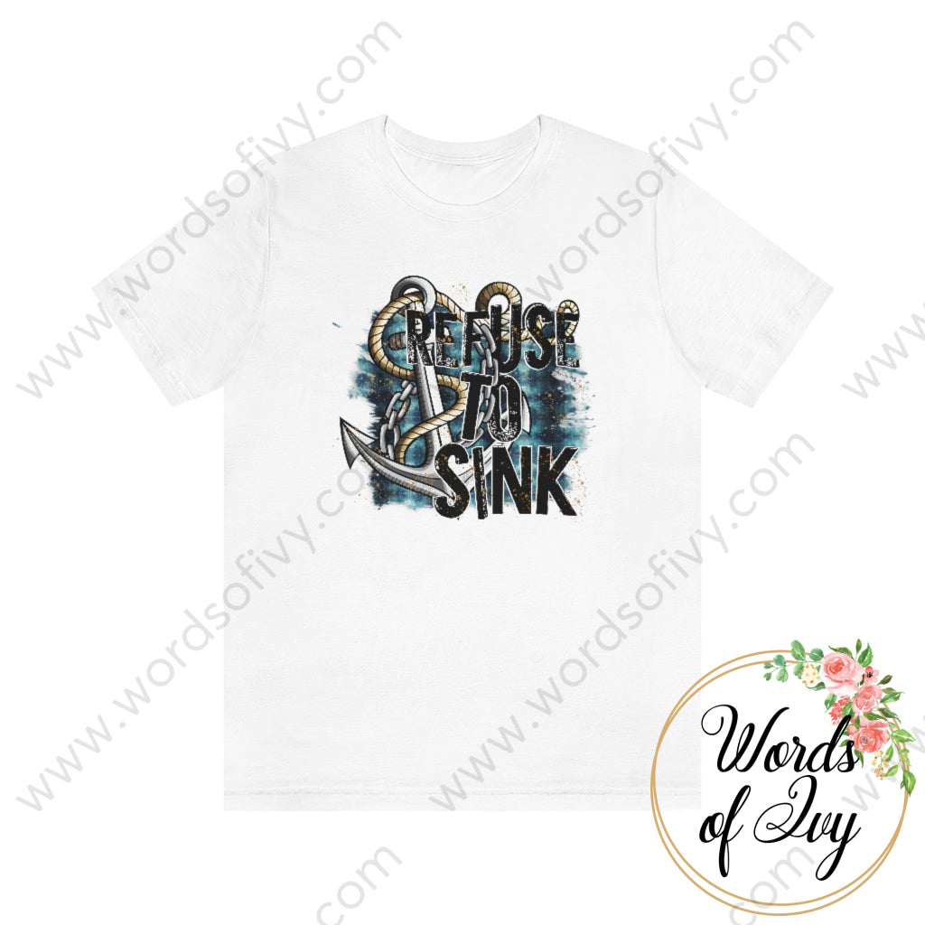 Adult Tee - Refuse To Sink 220415001 White / S T-Shirt