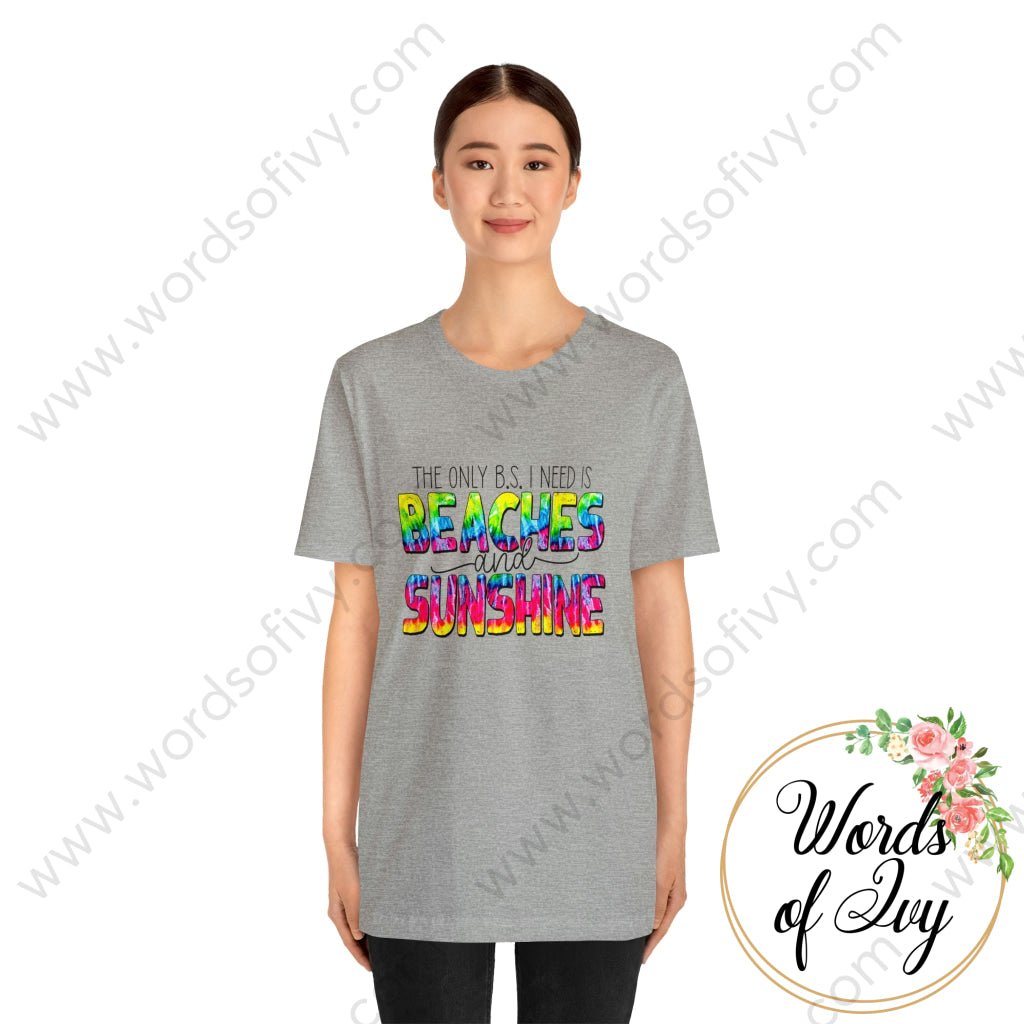 Adult Tee - The Only Bs I Need Is Beaches And Sunshine 220814003 T-Shirt