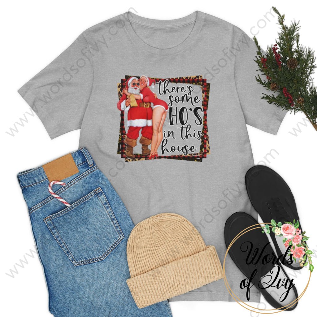 Adult Tee - THERES SOME HOS IN THIS HOUSE SANTA 221008032 | Nauti Life Tees