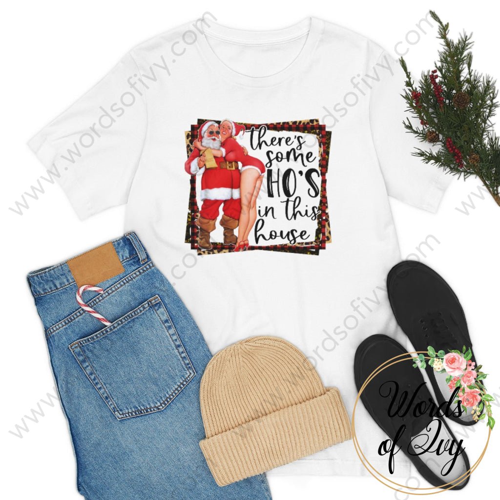 Adult Tee - Theres Some Hos In This House Santa 221008032 T-Shirt